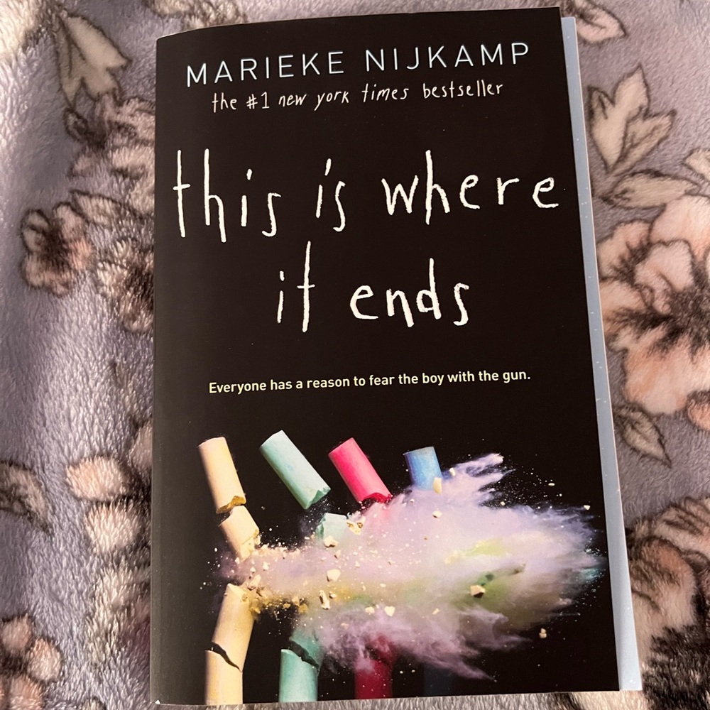 THIS IS WHERE IT ENDS BY MARIEKE NIJKAMP